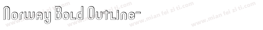 Norway Bold Outline字体转换
